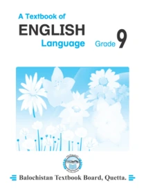 Class 9 English Language Book by Balochistan Textbook Board Quetta